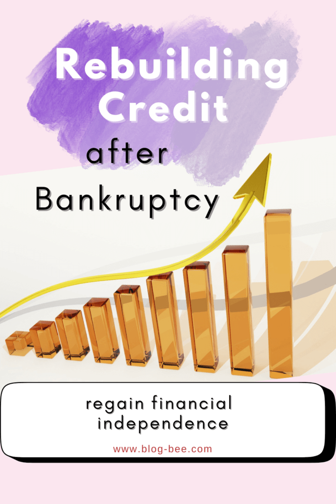Rebuilding Credit After Bankruptcy